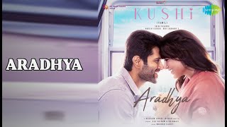 Aradhya    Aradhya  Kushi tamil    Chinmayi Sripaada    Sid Sriram     Samantha Prabhu