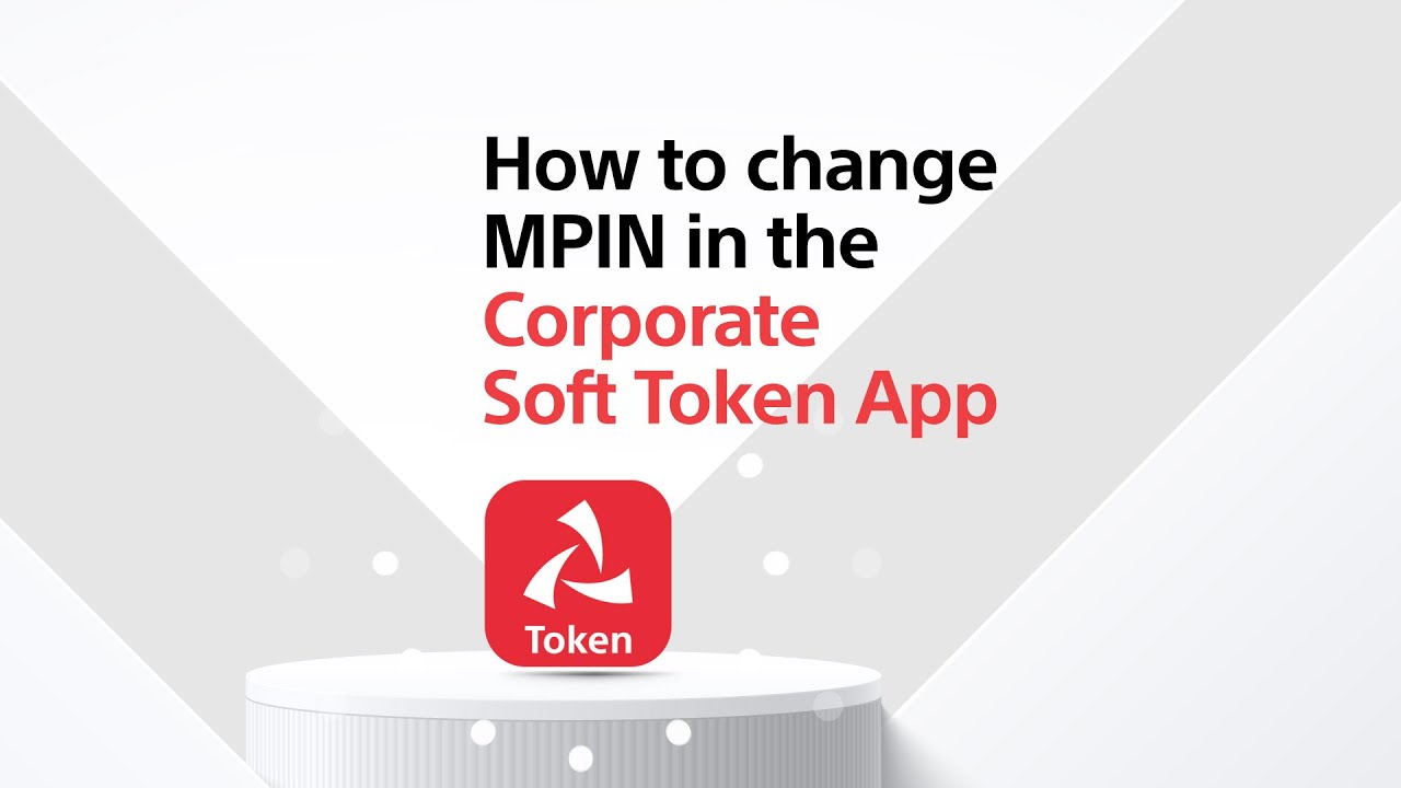 How to Change the MPIN on the Soft Token App - YouTube
