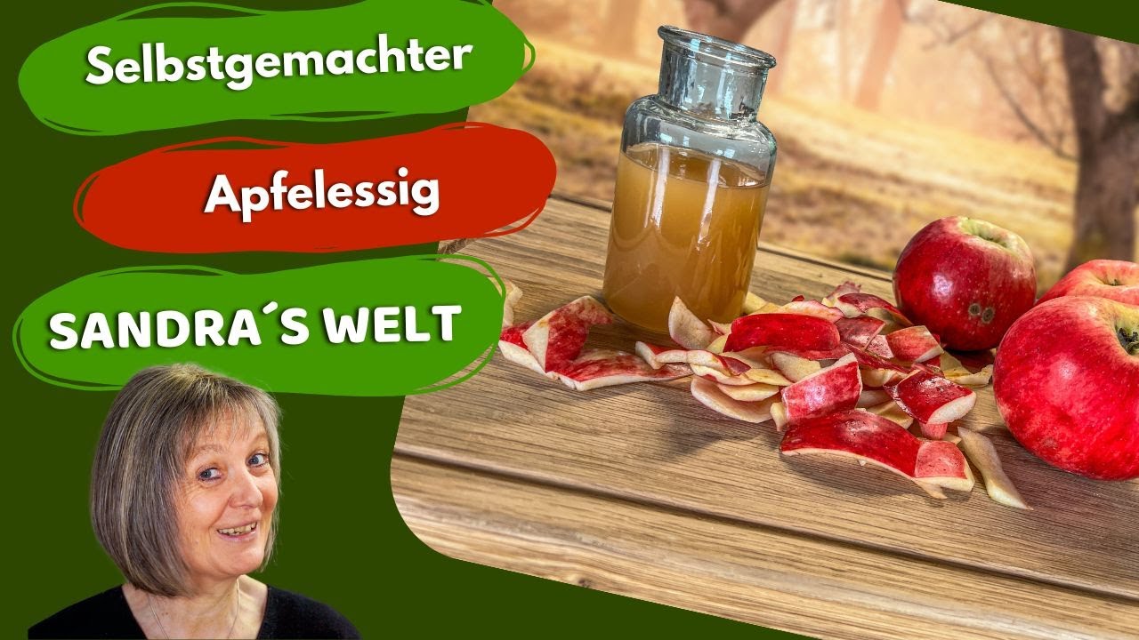 Apfelessig selber machen , das kann jeder