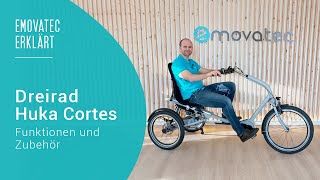 emovatec erklärt – Dreirad für Erwachsene Huka Cortes | Funktionen