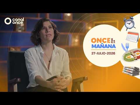Once por la mañana (27/07/2026)