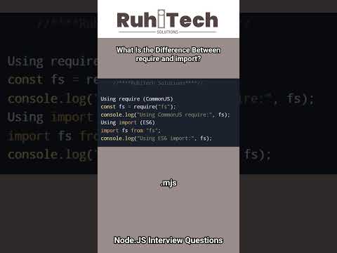 Node JS require vs. import in Node.js #nodejsinterviewquestions #nodejstutorial #nodejs #job #