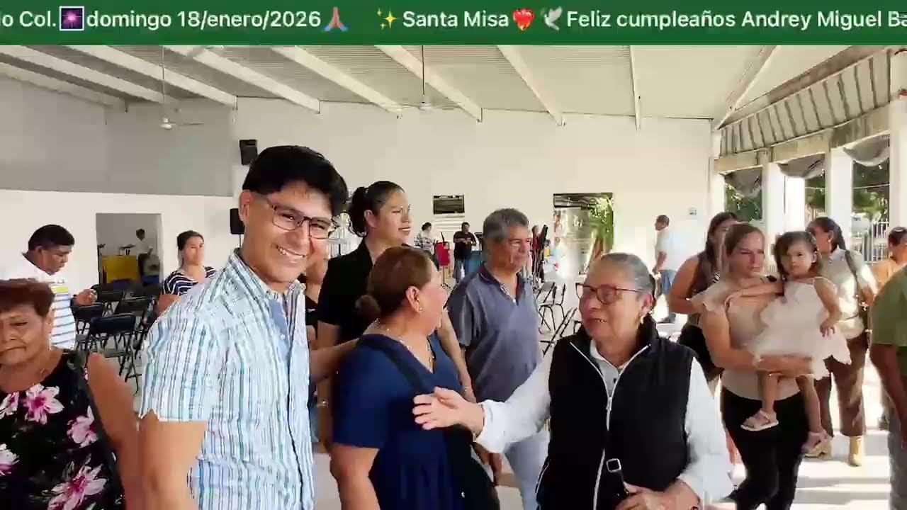✨Santa Misa❤️‍🔥🕊️Feliz cumpleaños Andrey Miguel Barajas Membrila 🎆Manzanillo Col.🎆domingo 18/enero