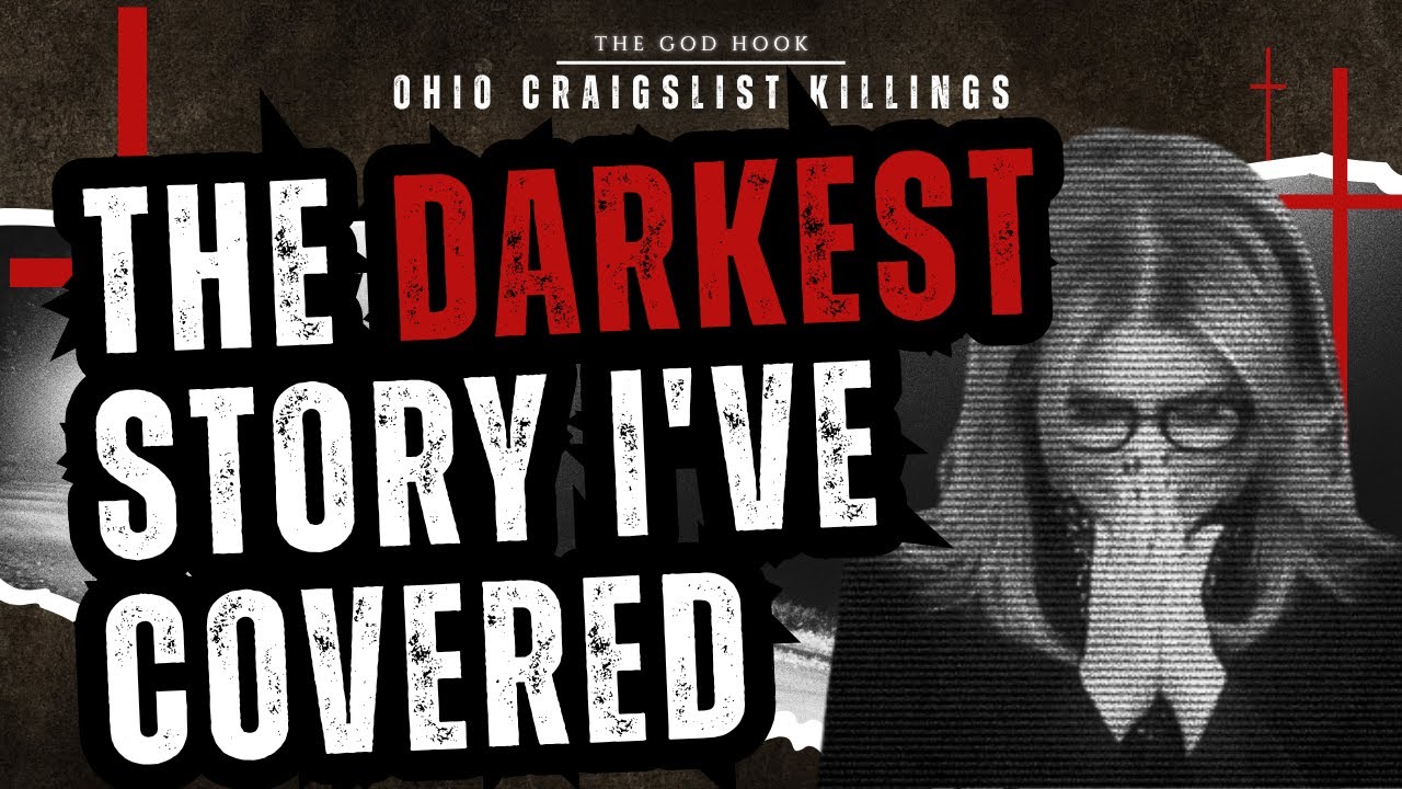 Who is The Ohio Craigslist Killer? THE GOD HOOK | Ep 01