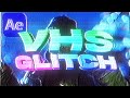 The best vhs glitch effect for after effects