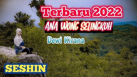 ANA WONG SELINGKUH (DEWI DKIRANA) - SESHIN - JEMBRONG BEKEN SAWER ONLINE 24 JANUARI 2022