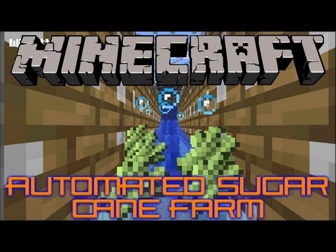 Automated Sugar Cane Farm Tutorial