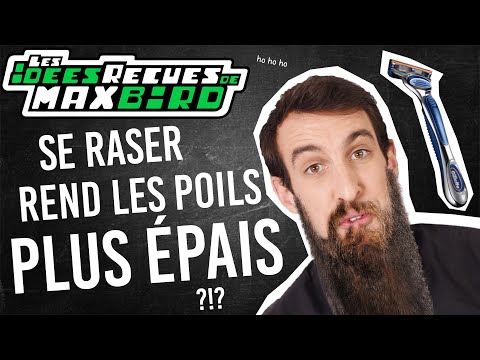 IDÉE REÇUE #45 : Se raser rend les poils plus épais ?