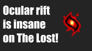 This is why I always take Ocular Rift on The Lost