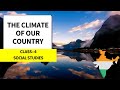 The climate of our country   class  4   social studies   cbsencert   the climate of india