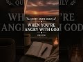 Quiet Faith Daily: When You're Angry with God Preview
