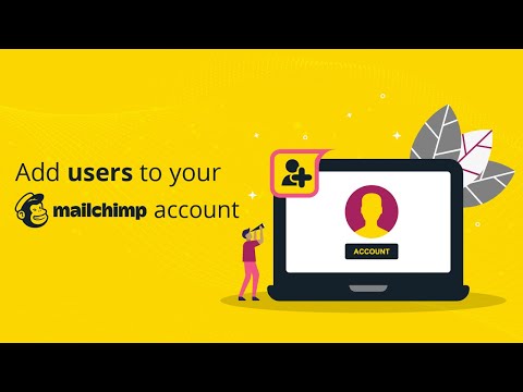 How to add another user or admin to mailchimp account