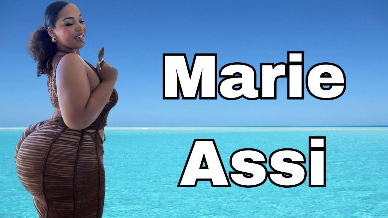 Marie Assi Instagram missassi_ Curvy Model Bio & Facts YouTube