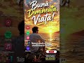 Bună dimineața Viață....Melodii de dragoste și dor #foryou