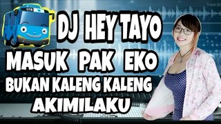 Dj HAI...  tayo bukan kaleng kaleng