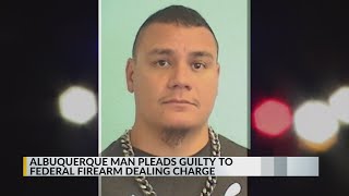 Albuquerque man pleads guilty to federal gun dealing charge