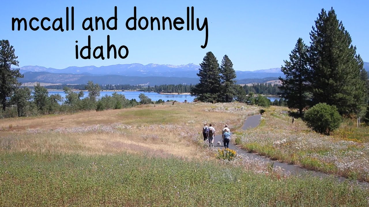 Phamily Adventures McCall, Idaho Donnelly, Idaho YouTube