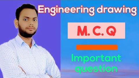 Engineering Drawing MCQ | MCQ | Engineering Drawing | SBTE | Number One Classes
