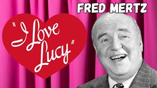 Fred Mertz: The Penny-Pinching Vaudevillian of I Love Lucy