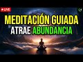 🔴REPITE CADA DIA! MEDITACIÓN GUIADA PARA EMPEZAR EL DÍA CON GRATITUD, ABUNDANCIA Y RIQUEZA