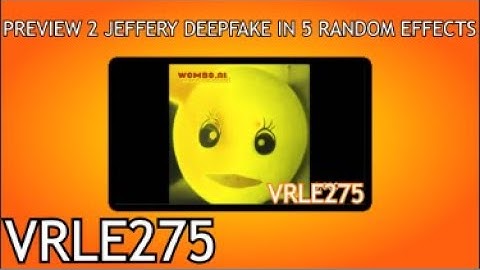 Preview 2 Jeffery Deepfake In 4 Random Effects