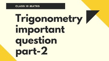 CBSE class 10 maths Trigonometry important NCERT Question part-2