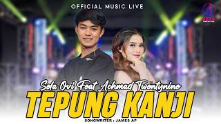Achmad Twentynine Feat Sela Ovi - Tepung Kanji (Official Music Live) l Aku Ra Mundur Dek, Teko Atimu