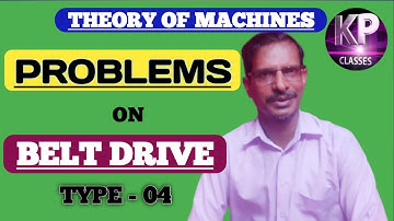 Numerical problem on Belt Drive - Type - 04 | Power Transmission | Theory of Machines |