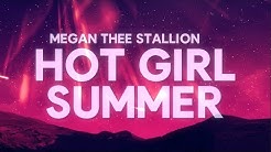 Megan Thee Stallion - Hot Girl Summer (Lyrics) ft. Nicki Minaj & Ty Dolla $ign