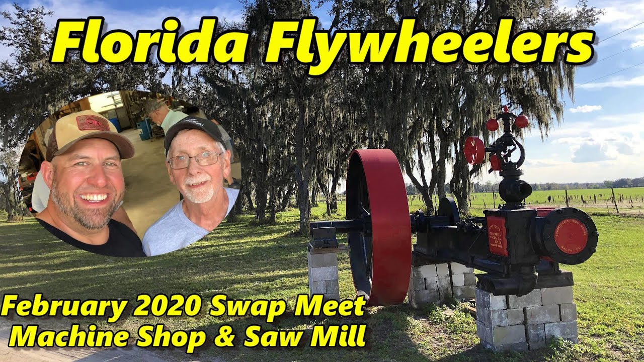 SNS 295 Florida Flywheelers February 2020 YouTube