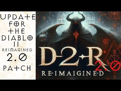Diablo 2 Reimagined 2.0 Update #2 - YouTube