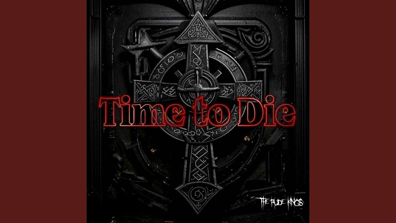 Watch Time To Die on YouTube Watch Time To Die on YouTube