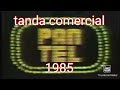 Tanda comerciales peruanos panamericana television (12/6/1985)