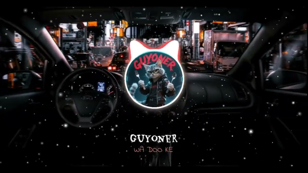 Rap Basstrap ] WA DOO KE - Guyonner [ english ngapak song. Trap rap ngapak