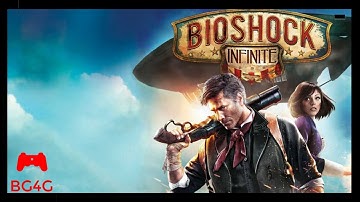 BIOSHOCK INIFINITE- Full Gameplay Walkthrough Part 1 - No Commentary -HQ- BG4G
