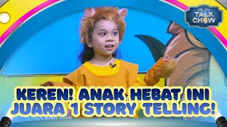 Keren! Anak Hebat Ini Juara 1 Story Telling! - THE LITTLE TALK CHOW (13/09/26) P1