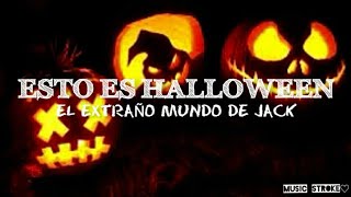 "Esto es Halloween" - El Extraño Mundo de Jack ( Letra/Lyrics) (Cancion para  Halloween🎃)