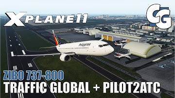 Traffic Global + Pilot2ATC - Zibo 737 Full Flight - X-Plane 11