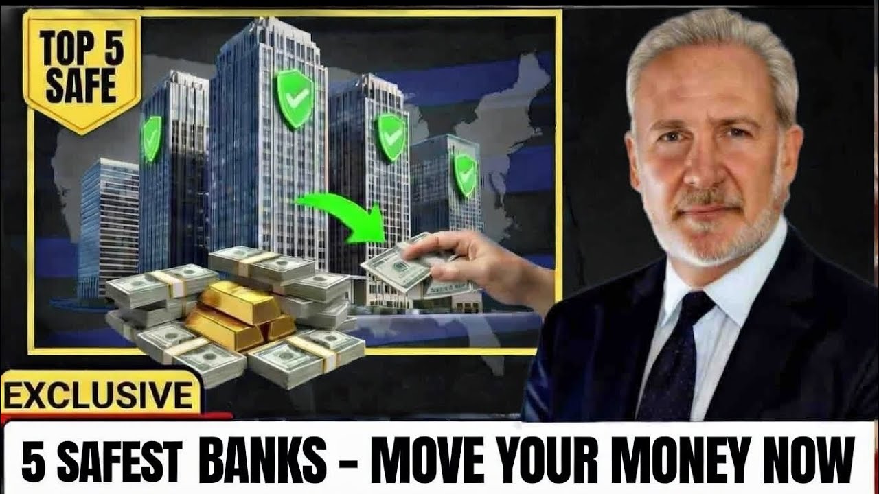 Peter Schiff Reveals the 5 Safest Banks in America | Where to Move Your Money Before the Next Bank 