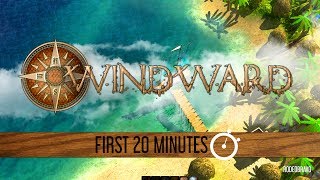 First 20 - Windward - Steam