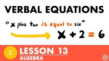 Verbal Equations | Algebra Lesson 13 - JK Math