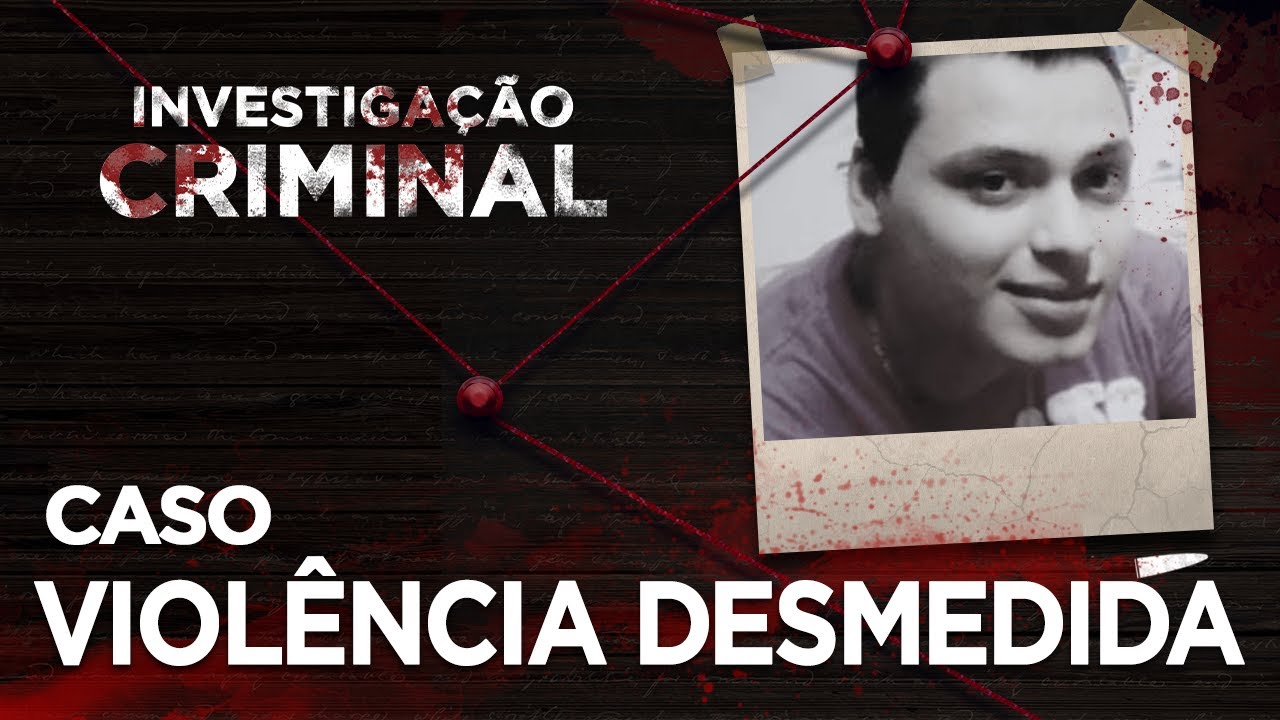 INVESTIGAÇÃO CRIMINAL - CASO DIEGO CASSAS