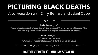 Picturing Black Deaths: A conversation with Emily Bernard and Jelani Cobb