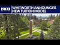 Whitworth University announces new tuition model | FOX 13 Seattle
