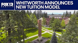 Whitworth University announces new tuition model | FOX 13 Seattle