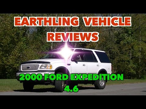 Earthling Vehicle Reviews ... 2000 Ford Expedition 4.6