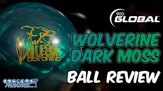 900 Global Wolverine Dark Moss | Ball Review | Bowlers Paradise