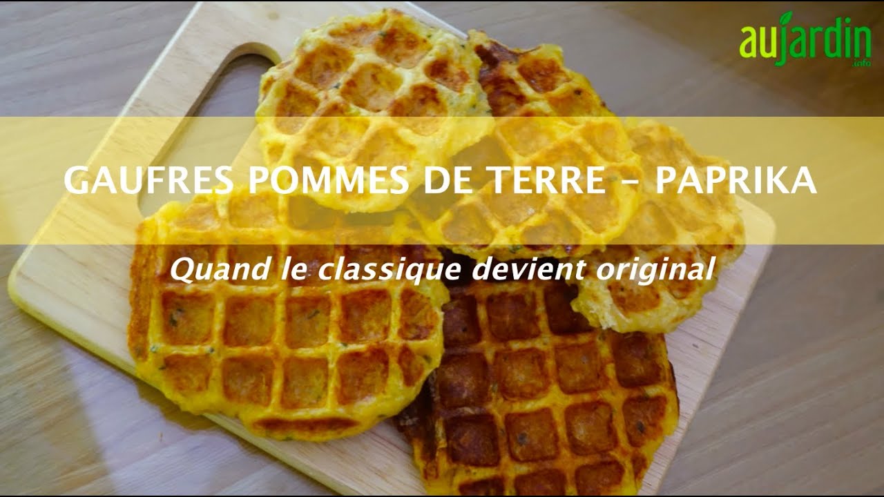RECETTE de GAUFRES de POMMES de TERRE et de PAPRIKA... qui a dit qu'elles étaient sucrées ?