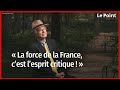Franz-Olivier Giesbert : « La force de la France, c'est l'esprit critique »