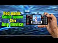 Install Red magic game space on any device 🥵💀